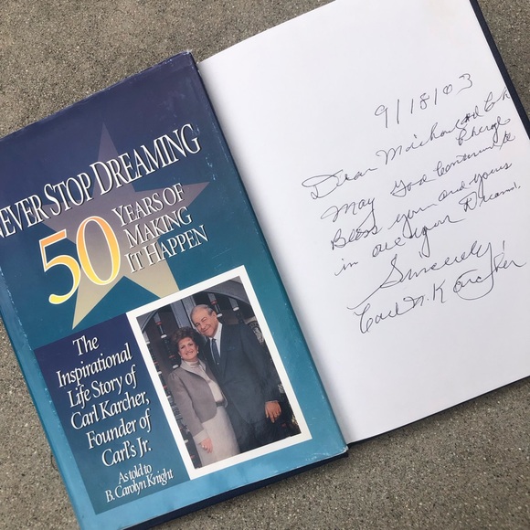 Other | Carls Jr Founder Carl Karcher Signed Vtg 1991 Book Never Stop ...